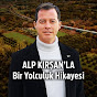 Alp Kırşan'la Bir Yolculuk Hikayesi