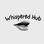 Whispered Hub