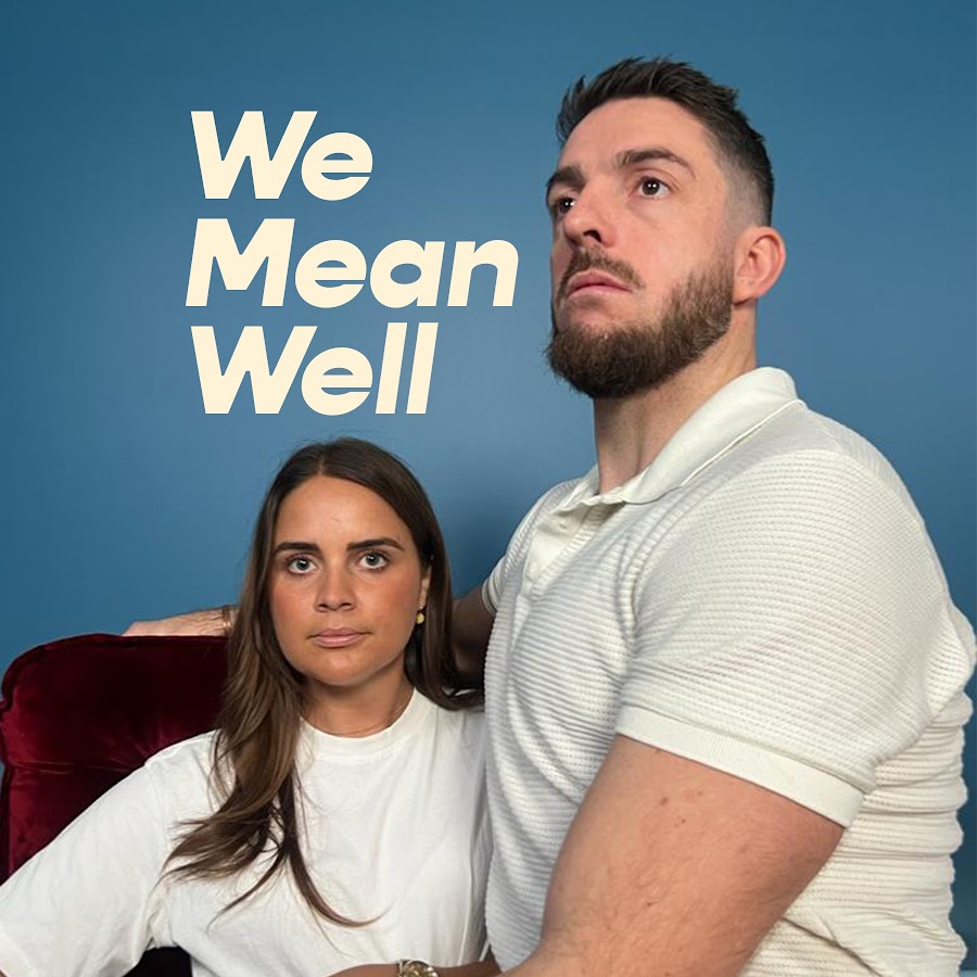 We Mean Well Podcast @wemeanwellpodcast6029