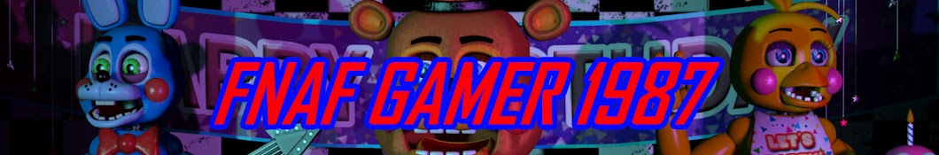 FNAF GAMER 1987