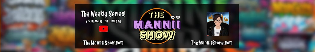 The Mannii Show Banner