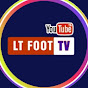 LT FOOT TV