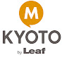 Leaf KYOTO mall 動画チャンネル