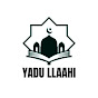 Yadu Llaahi tv 