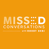 S1 Ep1 | Rahat Beri X Pritha Jha | Missed Conversations Rahat Beri