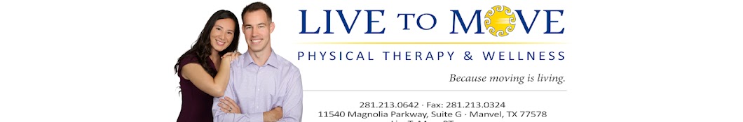 Live to Move Physical Therapy & Wellness