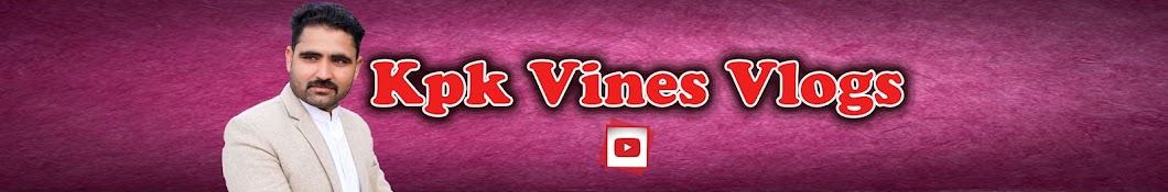 kpk vines vlogs Banner