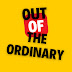 Out of the Ordinary