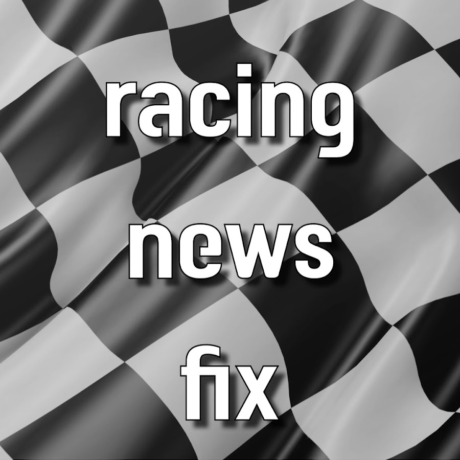 Racing News Fix
