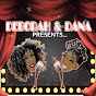 Deborah & Dana Presents