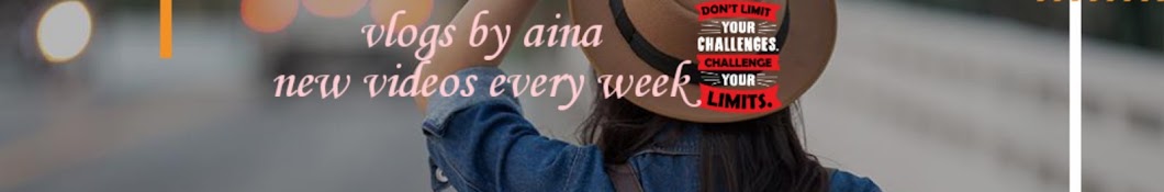 Vlogs by Aina❤ Banner