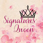 SIGNATURES QUEEN 