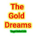 The Gold Dreams