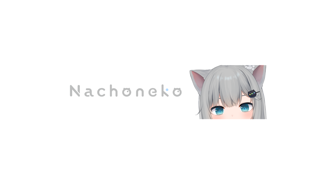 チャンネル「Nachoneko」（甘城なつき）のバナー