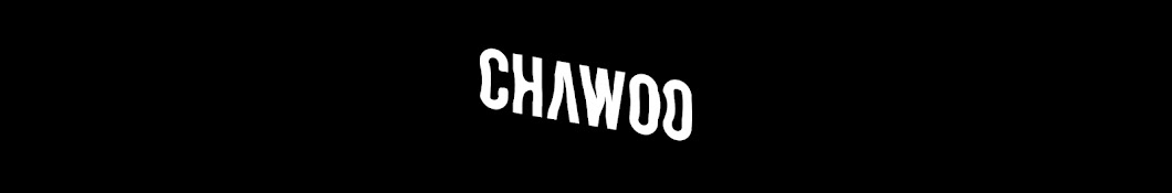 차우/Chawoo