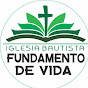 Iglesia Bautista Fundamento de Vida