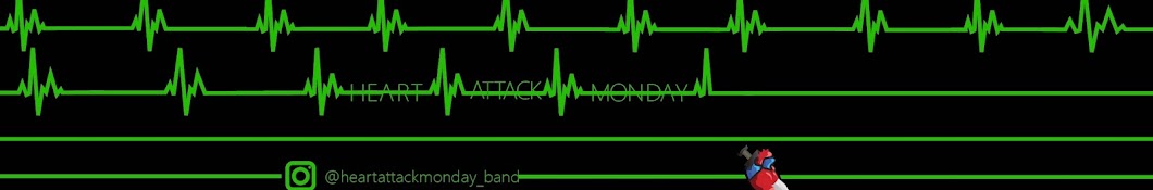 Heart Attack Monday