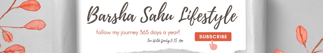 BARSHA SAHU LIFESTYLE Banner
