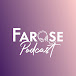 FAROSE podcast