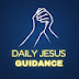 Daily Jesus Guidance