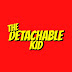 The Detachable Kid