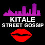 KITALE STREET GOSSIP