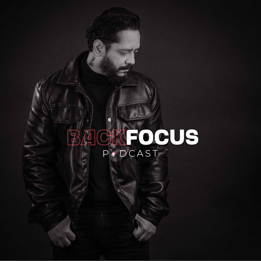 BackFocus Podcast @backfocuspodcast