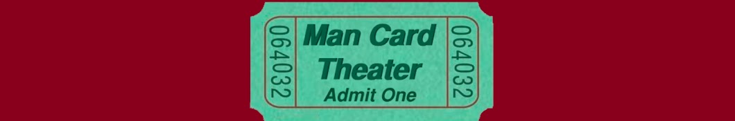 Man Card Theater