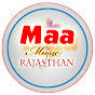 Rajasthani Maa Music