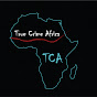 True Crime Africa