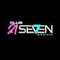 Club 21Seven Hosted by Fili & Ali