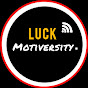 Luck Motiversity