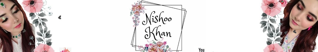 Nishoo Khan Banner