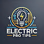 Electric Pro Tips