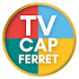 TV CAP ! Ferret et Bien Plus Encore !