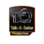 Talib E Sarkar production