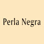 Perla Negra - Siyah İnci