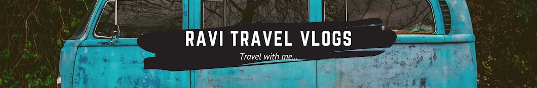 Ravi Travel Vlogs