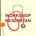 Workshop Kesehatan