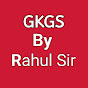 GKGS by Rahul sir 