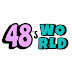 48’s WORLD