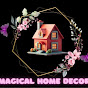 Magical Home decor