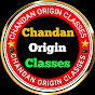 Chandan Origin Classes