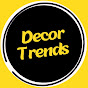 Decor Trends