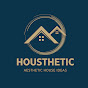 Housthetic