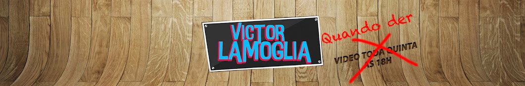 Victor Lamoglia Banner
