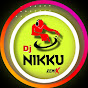 Dj Nikku Remix