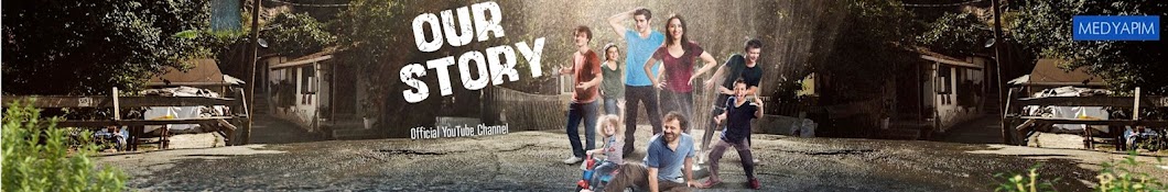 Our Story - Bizim Hikaye