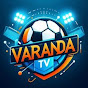 Varanda TV