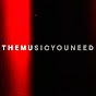 TheMusicYouNeed